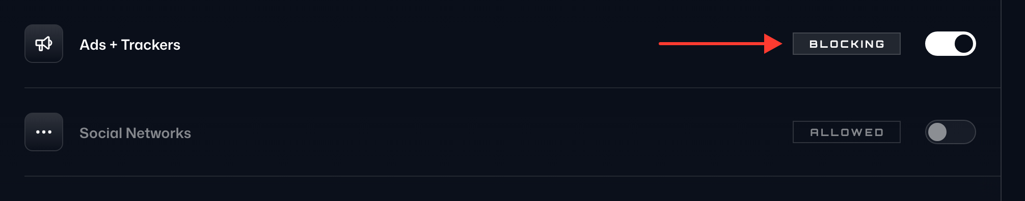 The Ads + Trackers list switched on and showing Blocking, above Social Networks switched off and showing Allowed